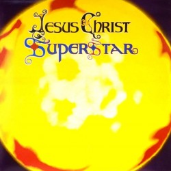 Пластинка Jesus Christ superstar A rock opera (2LP)